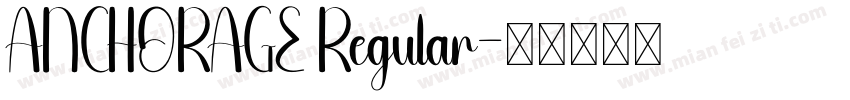 ANCHORAGE Regular字体转换